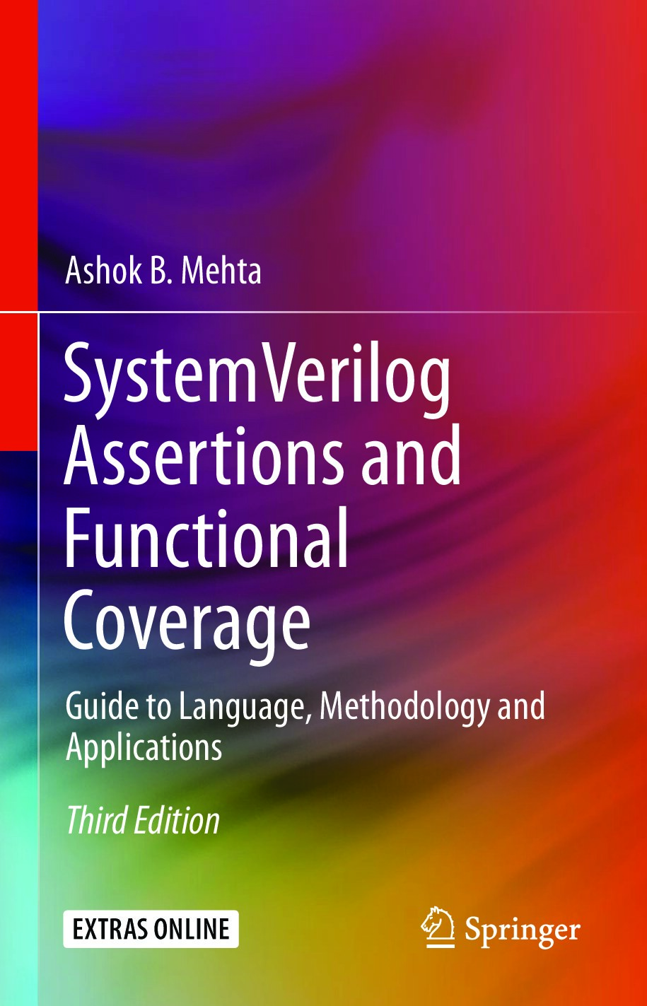 SystemVerilog Assertions and Functional Coverage Guide to Language, Methodology and Applications (Ashok B. Mehta) (Z-Library)_2