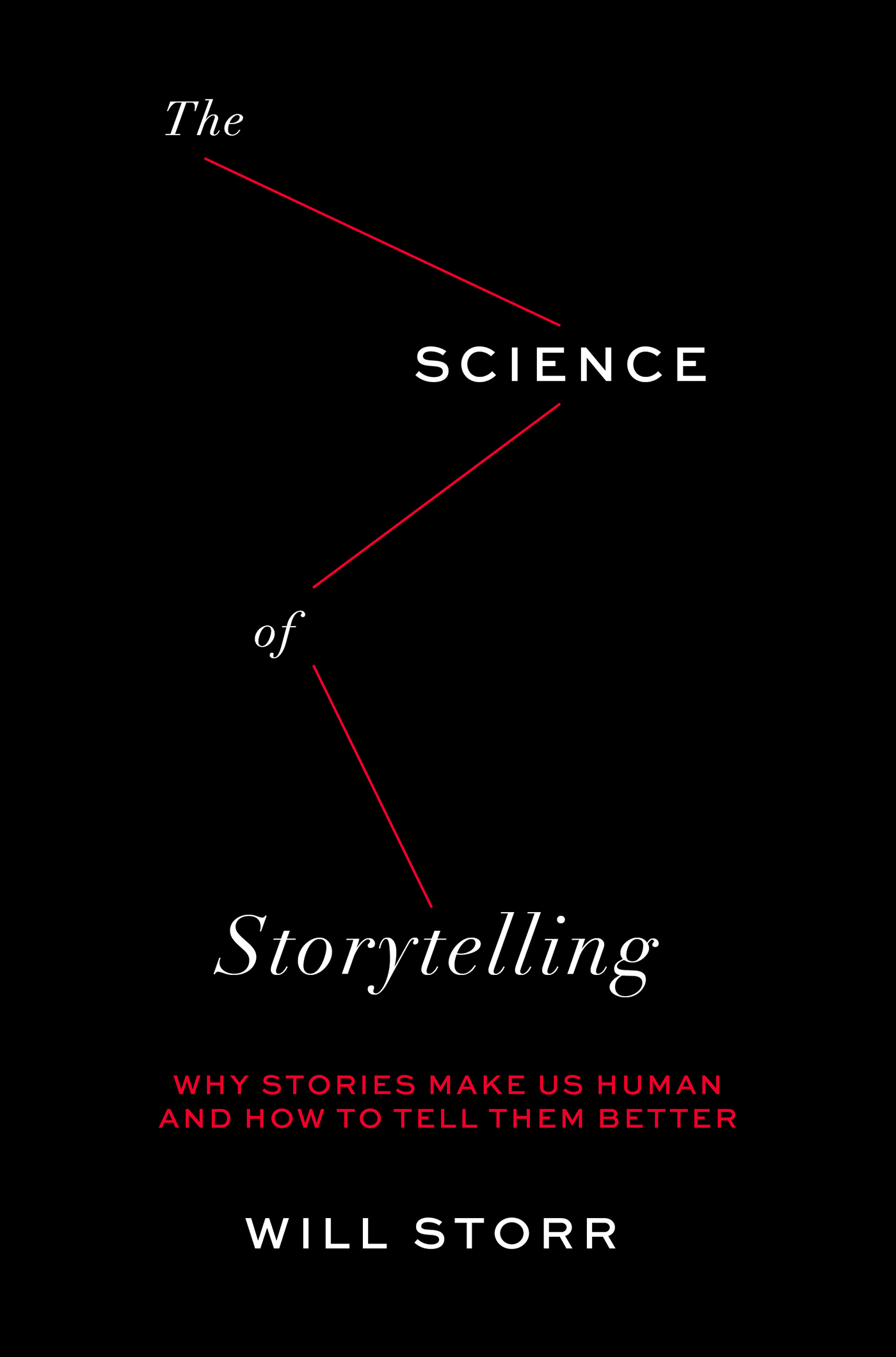 The Science of Storytelling